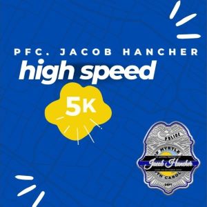 PFC. Jacob Hancher 'High Speed' 5K